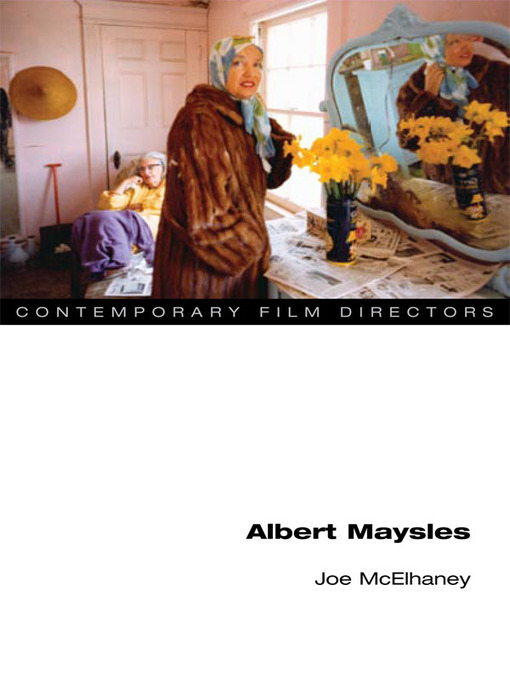 Title details for Albert Maysles by Joe McElhaney - Available